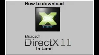 How to download directx 11