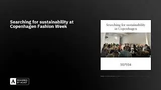 Searching for sustainability at Copenhagen Fashion Week