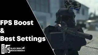 How to increase FPS? (Blackhawk Rescue Mission 5 Gen4)