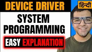 Device Driver in System Programming