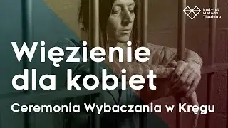 Czy można wybaczyć wszystko? Ceremonia wybaczania w kręgu.