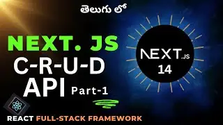 16. Next JS CRUD operations in Telugu