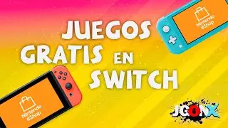 Juegos GRATIS en Nintendo Switch para TODOS / Tips Juegones