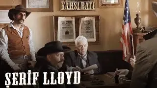 Şerif Lloyd İlk Sahne | Yahşi Batı