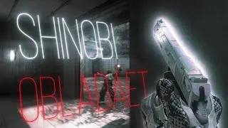 OBLADAET – SHINOBI [CS:GO EDIT]