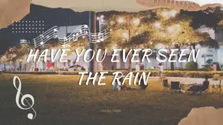 HAVE YOU EVER SEEN THE RAIN//FEMALE VERSION//ARLYNLHEA..