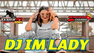 DJ IM LADY TIKTOK VIRAL 2021 - AKU PEGANG KENDALI SUARAKAN KATA HATI #djimladyfullbass