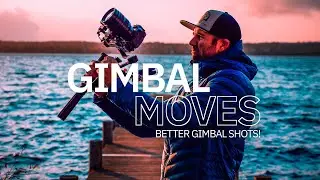 Cinematic GIMBAL MOVES that will IMPROVE your GIMBAL SHOTS  // Zhiyun Crane 2s