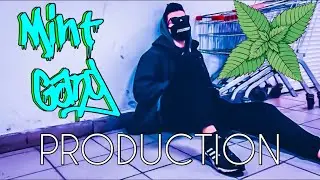 MINT GANG PRODUCTION