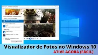 Como Instalar Visualizador De Fotos Antigo No Windows 10 20H2