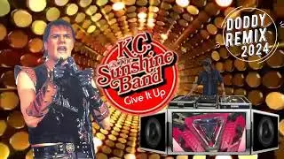 KC & The Sunshine Band - Give It Up (Doddy Remix 2024)