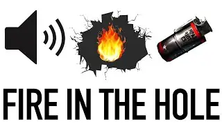 Counter Strike - Fire In The Hole Sound Effect ( HD ) Copyright Free