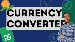 Create a Powerful CURRENCY Tracker in Google Sheets with Google Finance! 💱