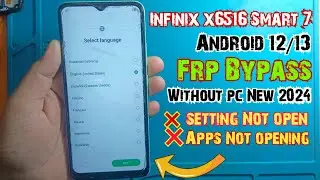 Infinix X6515 Frp bypass without pc |Infinix X6516/X6517 google account bypass |Smart 7 hd frp bypas