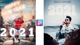Happy New Year 2021 Photo Editing | PicsArt Happy New Year Photo Editing 2021