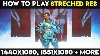 HOW TO GET STRETCHED RESOLUTION?! | Apex Legends (Battle: Royale)