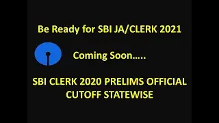 SBI JA / CLERK 2021 NOTIFICATION UPDATE & SBI CLERK 2020 OFFICIAL CUTOFF #SBI_CLERK