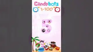 CandyBots 123 Numbers - Number 5 | CandyBots Games