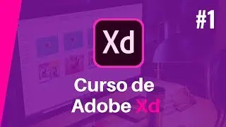 ✅ Curso de adobe xd 2020 en español / 1. Introducción de conceptos