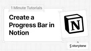 How To Create a Progress Bar in Notion | 1-Minute Tutorials