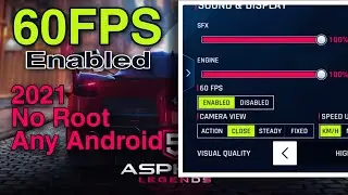 Play ASPHALT 9 with 60 FPS ENABLED |