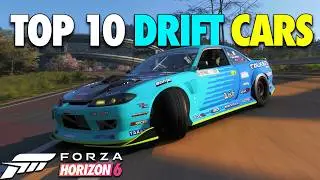 Top 10 Cars for Drifting in Forza Horizon 6!