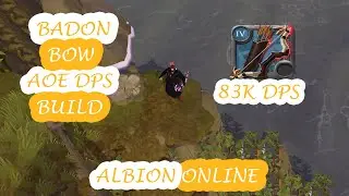 Badon Bow AOE/Damage Build - 83K DPS - Albion Online