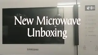 UNBOXING// NEW MICROWAVE