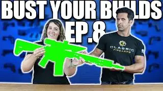 Bust Your Builds Ep. 8