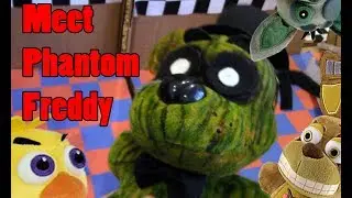 FNAF Plush - Meet Phantom Freddy!