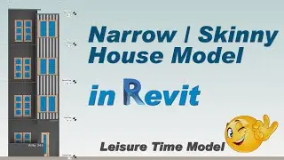 Narrow / Skinny House Modeling - in Revit #P1