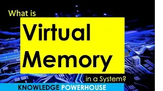 What is virtual memory in a system? (System Design Interview Question Series)