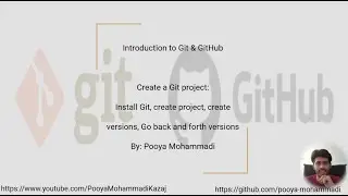 Introduction to Git: Install Git, Create a git project, Go back and forth between versions