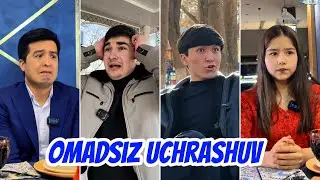 OMADSIZ UCHRASHUV 😬