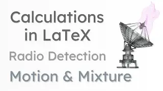 Computations in LatTeX | Radio Detection