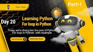 Day 20 : Python for Loop Mastery | range() Function & String Iteration
