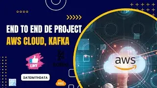 End to End Data Engineering Project | SPOTIFY ANALYSIS |  KAFKA | AWS | Part 5