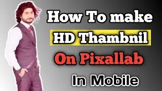 How To Make Professional Thumbnails For YouTube Videos (2022) | YouTube Thumbnail Kaise Banaye 🔥