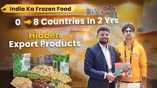 From Zero to Global Export 🌍 How He Got 30% Advance & Built Frozen Food Export Business