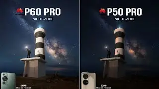 Huawei P60 Pro vs Huawei P50 Pro NIGHT MODE Camera Test