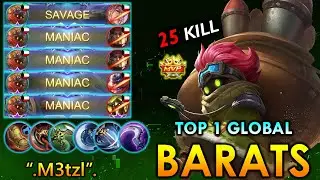 SAVAGE & 4X MANIAC! Barats Best Build & Gameplay - Top 1 Global Barats By “.M3tzl”. ~ MLBB