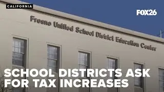 Fresno's $500 million question: Would you pay higher taxes to improve school districts?