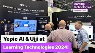 Yepic and Ujji at Learning Tech 2024!  