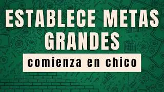 Guía de 7 pasos para establecer metas: Transforma tus metas en realidad
