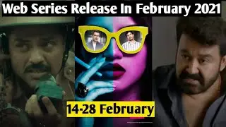 Top Hindi Web Series And Movies Release In February 2021 | Zee 5 | Netflix| Hotstar | Tube Talks