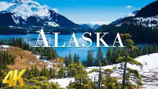 Alaska (4K UHD) Amazing Beautiful Nature Scenery - Travel Nature | 4K Planet Earth
