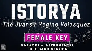 ISTORYA - KARAOKE - INSTRUMENTAL - REGINE VELASQUEZ VERSION LOWER KEY