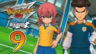 Let's Play Inazuma Eleven GO Galaxy: Big Bang - Part 9 - Vs Raimon