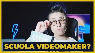 Which SCHOOL to WORK as a VIDEOMAKER?