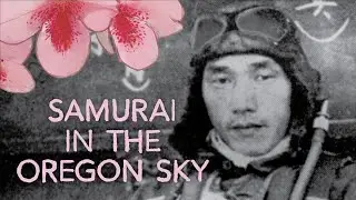 Samurai In The Oregon Sky Trailer